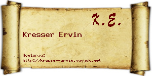 Kresser Ervin névjegykártya